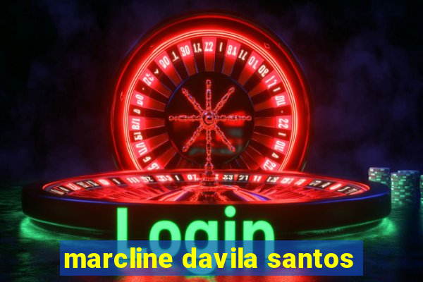 marcline davila santos